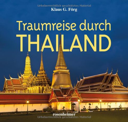 Traumreise durch Thailand von Rosenheimer Verlagshaus